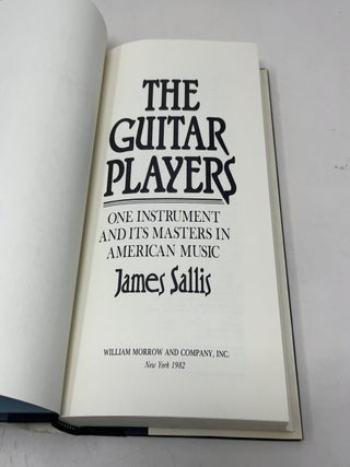 The Guitar Players: One Instrument and Its Masters in American Music