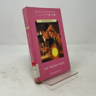 His Trophy Wife (Romance)