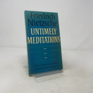 Untimely Meditations (Texts in German Philosophy)