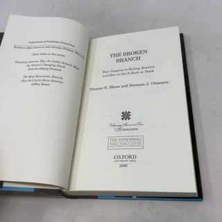 The Broken Branch: How Congress Is Failing America and How to Get It Back on Track (Institutions of American Democracy Series)