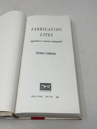 Fabricating Lives: Explorations in American Autobiography