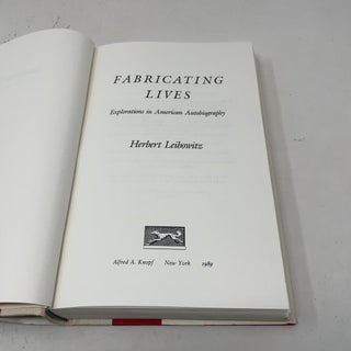 Fabricating Lives: Explorations in American Autobiography