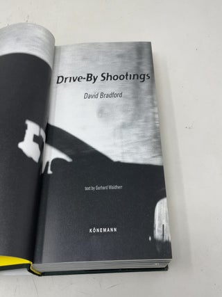 Drive by Shootings : Photographs by a New York Taxi Driver