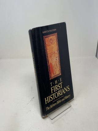 The First Historians: The Hebrew Bible and History