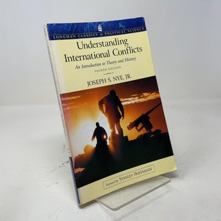 Understanding International Conflicts: An Introduction to Theory and History (Longman Classics Series), Fourth Edition