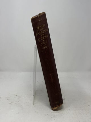 Annual Report of the Secretary of the Interior for the Fiscal Year Ended June 30, 1895