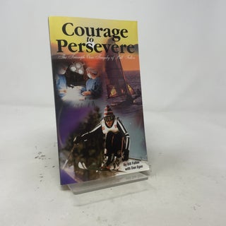 Courage to Persevere