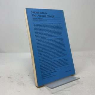 Mikhail Bakhtin: The Dialogical Principle (Theory & History of Literature, Vol. 13)