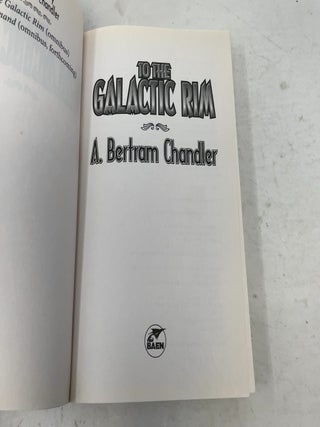 To the Galactic Rim (The John Grimes Saga)