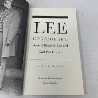 Lee Considered: General Robert E. Lee and Civil War History (Civil War America)