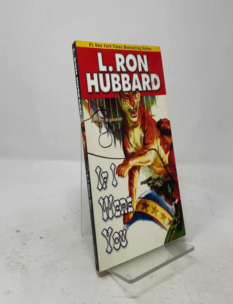 Item #556180 If I Were You (Fantasy Short Stories Collection). L. Ron Hubbard.