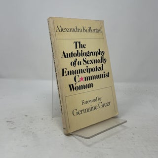The autobiography of a sexually emancipated Communist woman