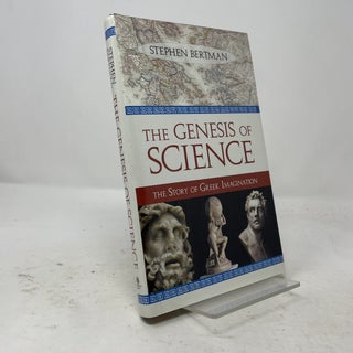 Genesis of Science: The Story of Greek Imagination