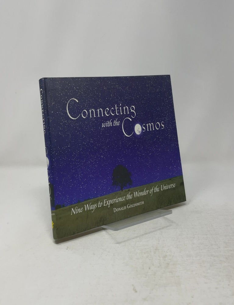 Item #556805 Connecting with the Cosmos. Donald Goldsmith.