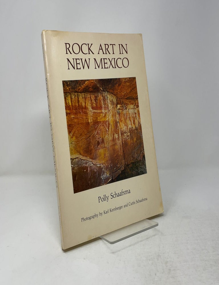 Item #556840 Rock art in New Mexico. Polly Schaafsma.
