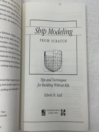 Ship Modeling from Scratch: Tips and Techniques for Building Without Kits