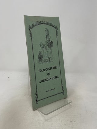 Four Centuries of American Herbs