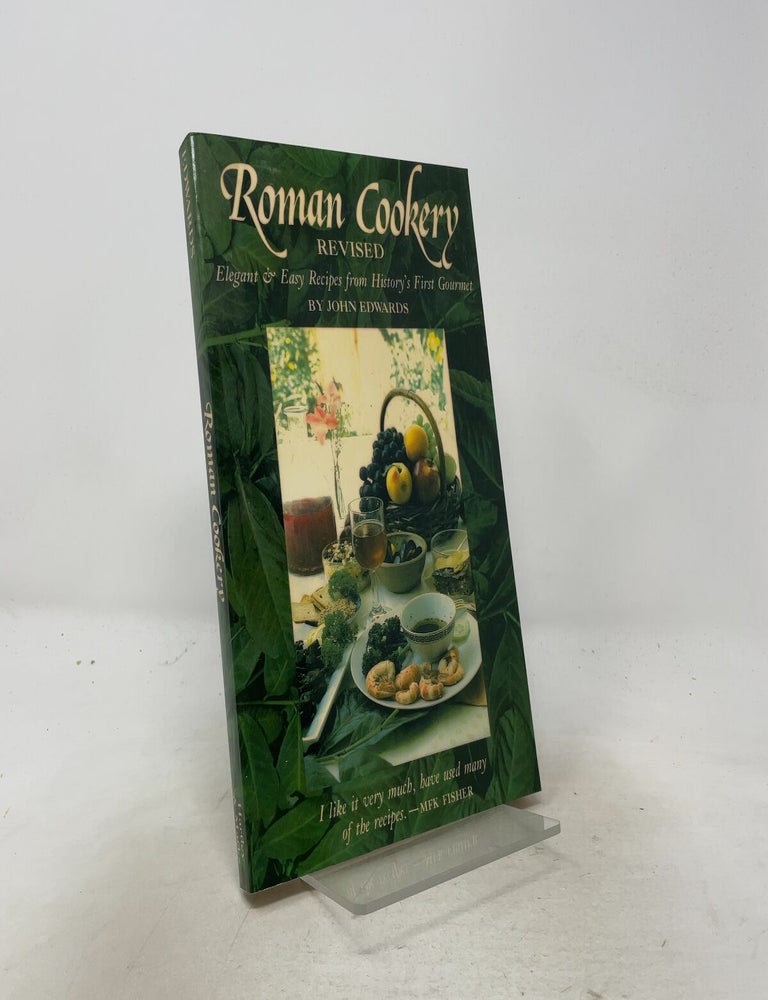 Item #557375 Roman Cookery. John Edwards.