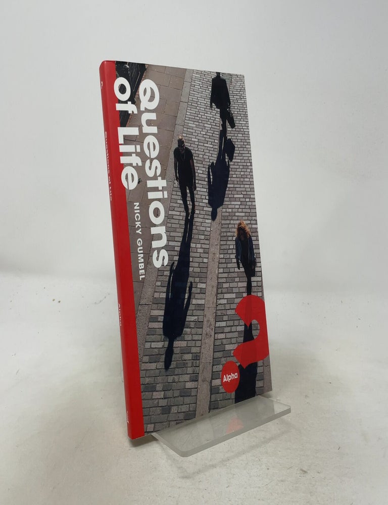 Item #557401 Questions of Life. Nicky Gumbel.