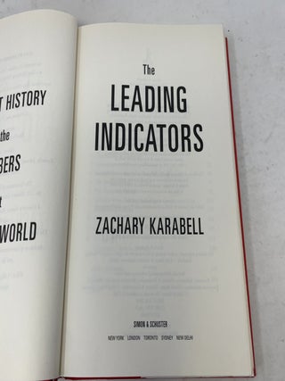 The Leading Indicators: A Short History of the Numbers That Rule Our World