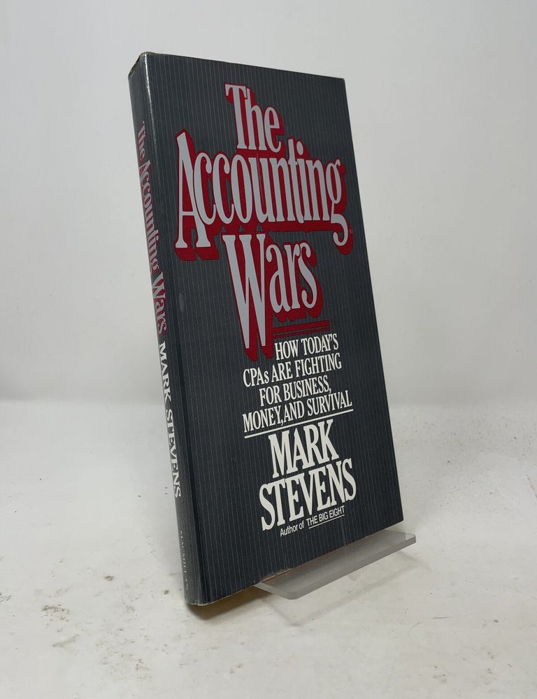 Item #557412 The ACCOUNTING WARS. Mark Stevens.