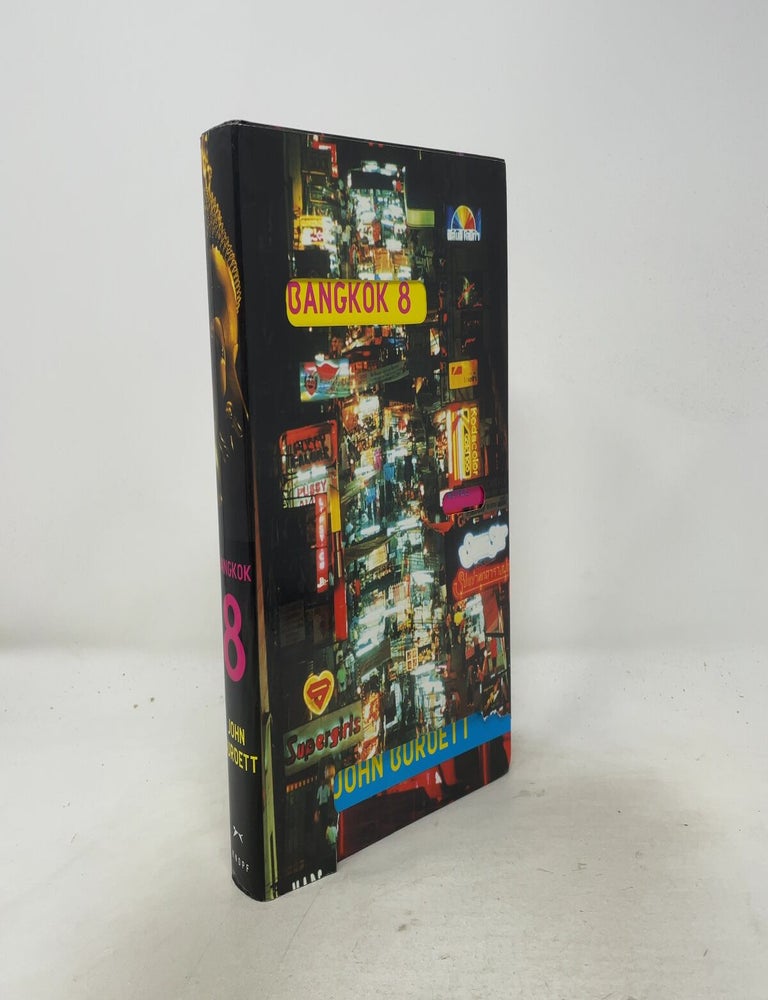 Item #557436 Bangkok 8: A Royal Thai Detective Novel (1). John Burdett.
