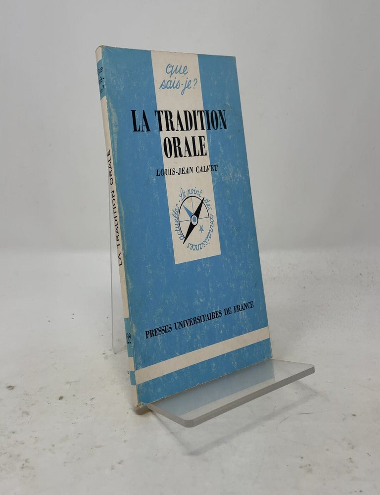 Item #557440 La tradition orale. Louis-Jean Calvet.