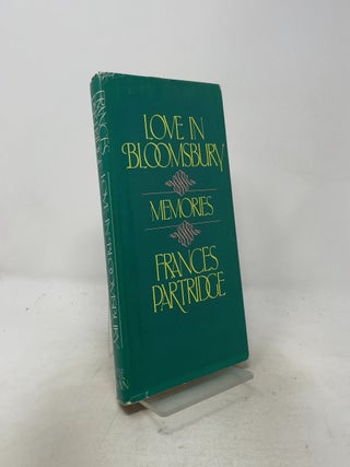 Love in Bloomsbury: Memories