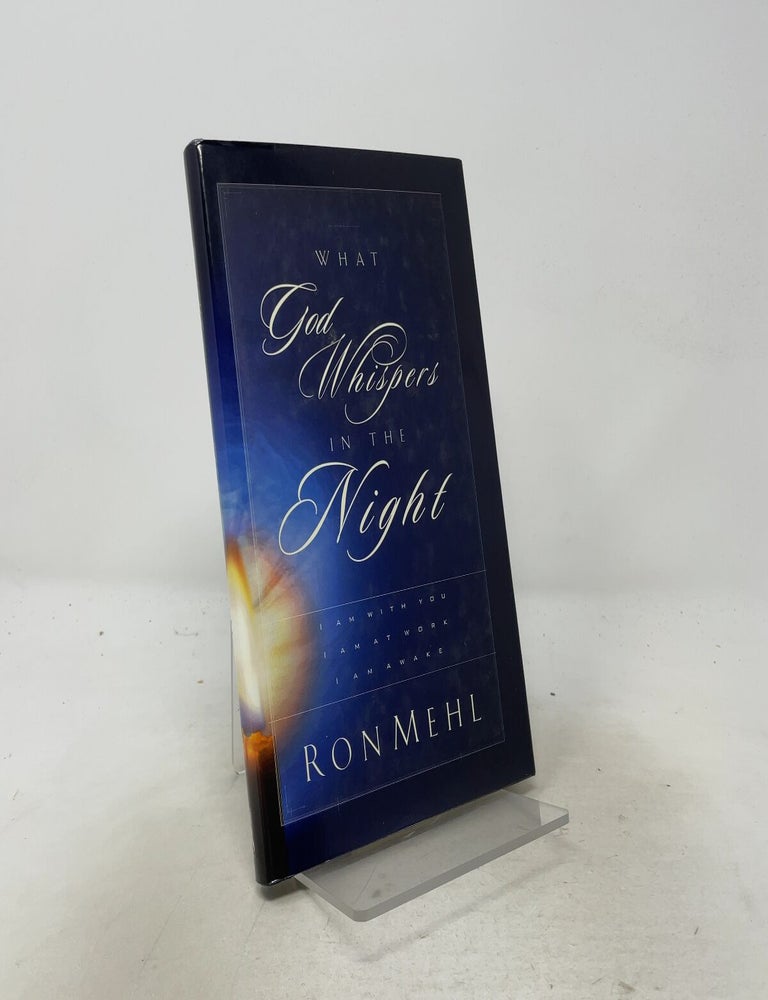 Item #557502 What God Whispers in the Night. Ron Mehl.