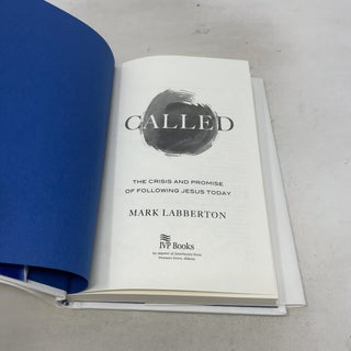 Called: The Crisis and Promise of Following Jesus Today