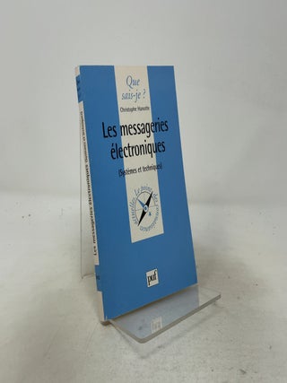Les Messageries &eacute;lectroniques