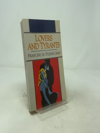 Lovers and Tyrants
