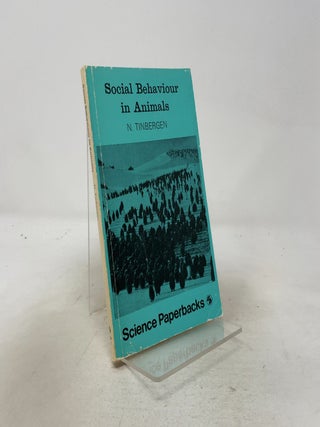 Social Behaviour in Animals: With Special Reference to Vertebrates (Science Paperbacks; 1)