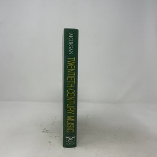 Twentieth-Century Music: A History of Musical Style in Modern Europe and America (Norton Introduction to Music History)