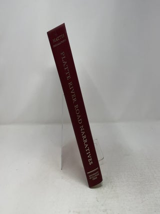 Platte River Road Narratives: A Descriptive Bibliography of Travel Over the Great Central Overland Route to Oregon, California, Utah, Colorado, ... Western States and Territories, 1812-1866