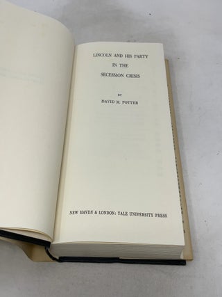 Lincoln and His Party in the Secession Crisis