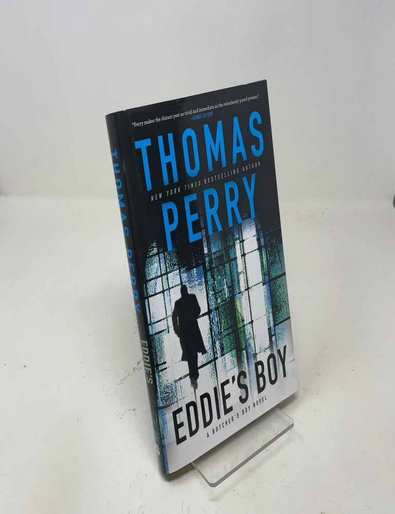 Item #557667 Eddie's Boy: A Butcher's Boy Novel. Thomas Perry.