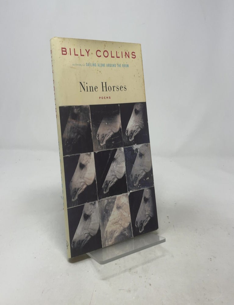 Item #557672 Nine Horses: Poems. Billy Collins.