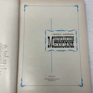 Crónica Ilustrada Revolución Mexicana