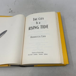 The City is a Rising Tide: A Novel