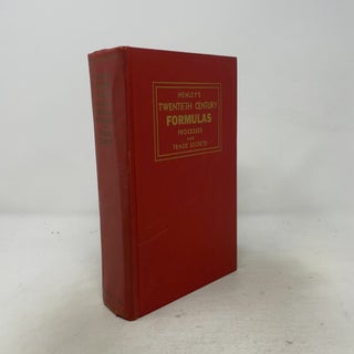 HENLEY'S TWENTIETH CENTURY BOOK OF FORMULAS, PROCESSES AND TRADE SECRETS