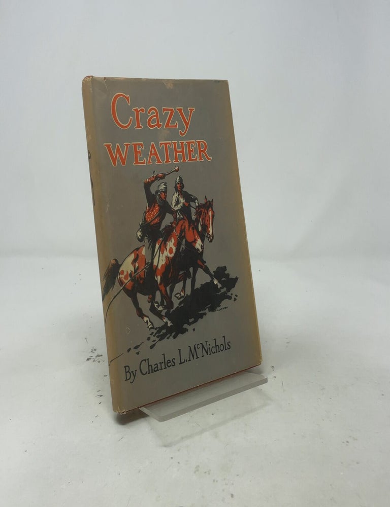 Item #557788 Crazy Weather. Charles L. Mcnichols.