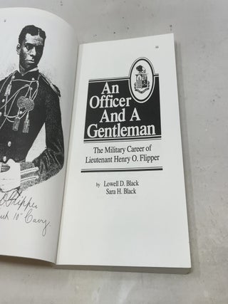 An Officer And A Gentleman: The Military Career of Lieutenant Henry O. Flipper