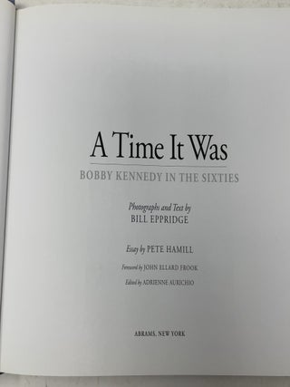 A Time it Was: Bobby Kennedy in the Sixties
