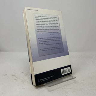 The Art of Just Sitting: Essential Writings on the Zen Practice of Shikantaza