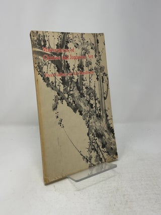Masterpieces of Chinese and Japanese Art: Freer Gallery of Art Handbook
