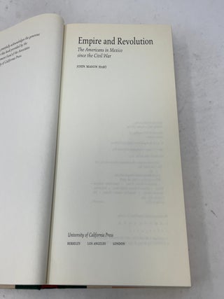 Empire and Revolution : Americans in Mexico since the Civil War
