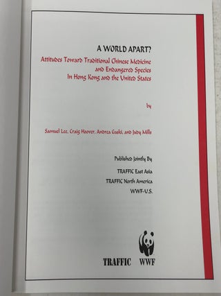 A World Apart? Attitudes Toward Traditional Chinese Medicine and Endangered Species in Hong Kong and the United States