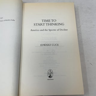 Time to Start Thinking: America and the Spectre of Decline