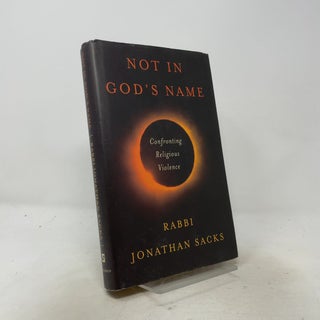 Not in God's Name: Confronting Religious Violence